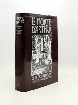 Item #195742 LE MORTE DARTHUR. BEARDSLEY Aubrey MALORY Thomas