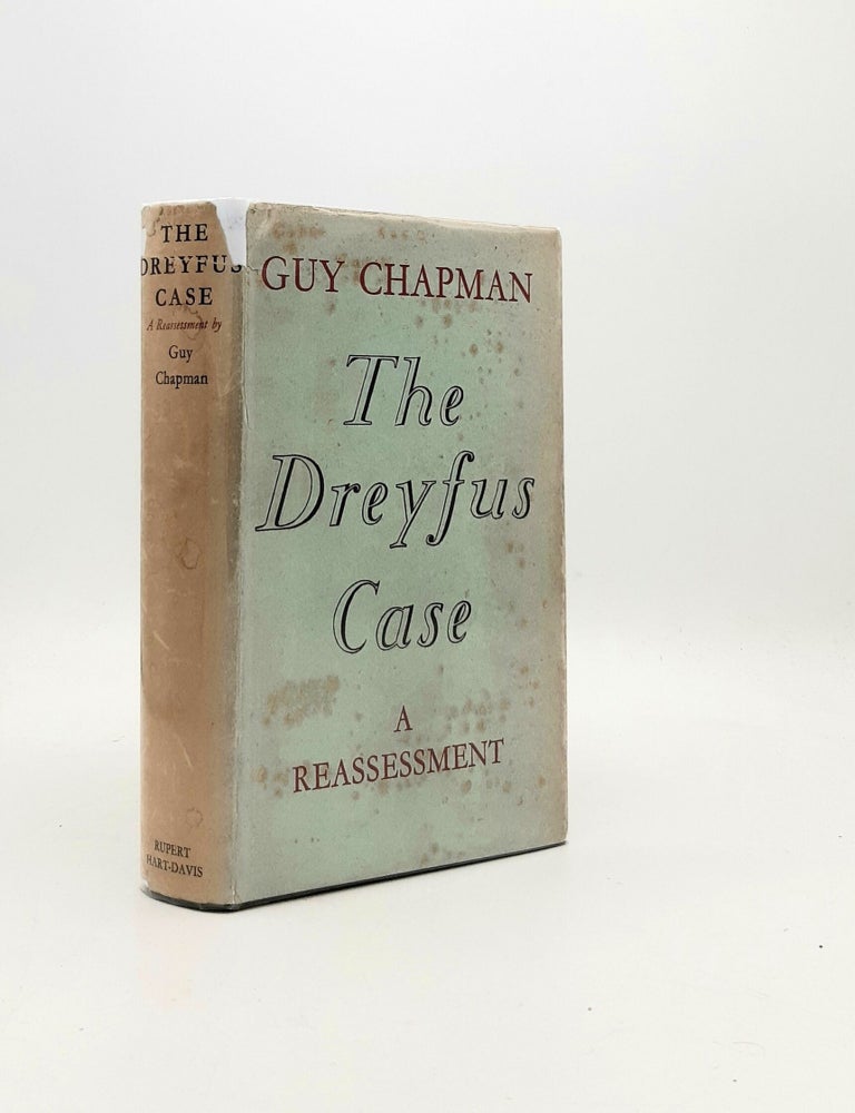 Item #195745 THE DREYFUS CASE A Reassessment. CHAPMAN Guy.