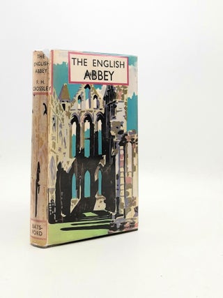 Item #195765 THE ENGLISH ABBEY Its Life and Work in the Middle Ages (British Heritage Series)....