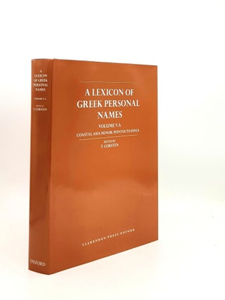 Item #195852 A LEXICON OF GREEK PERSONAL NAMES Volume V A Coastal Asia Minor Pontos to Ionia....