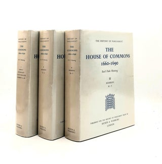 Item #195900 THE HOUSE OF COMMONS 1660-1690 Volume I Introductory Survey Appendices...