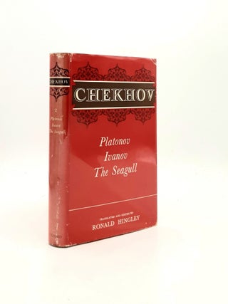 Item #196303 PLATONOV, IVANOV, THE SEAGULL The Oxford Chekhov Volume II. HINGLEY Ronald CHEKHOV...