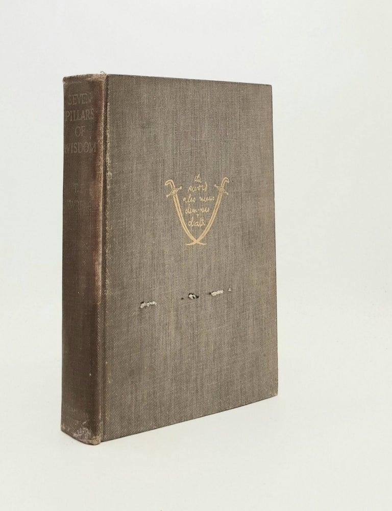 Item #196367 SEVEN PILLARS OF WISDOM A Triumph. LAWRENCE T. E.
