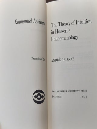 THE THEORY OF INTUITION IN HUSSERL'S PHENOMENOLOGY (Studies in Phenomenology & Existential Philosophy).