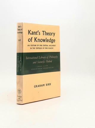 Item #196408 KANT'S THEORY OF KNOWLEDGE An Outline of One Central Argument in the Critique of...