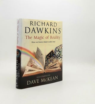 Item #196543 THE MAGIC OF REALITY How We Know What's Really True. DAWKINS Richard