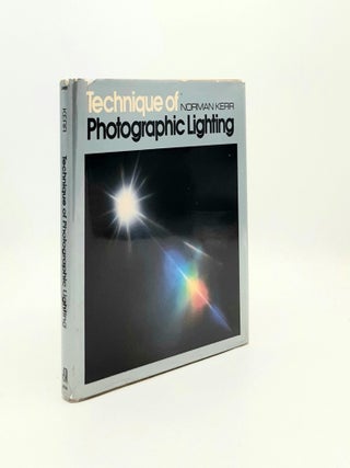 Item #196556 TECHNIQUES OF PHOTOGRAPHIC LIGHTING. KERR Norman