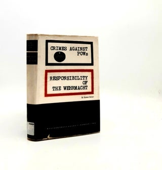 Item #196585 CRIMES AGAINST POWs Responsibility of the Wehrmacht. DATNER Szymon