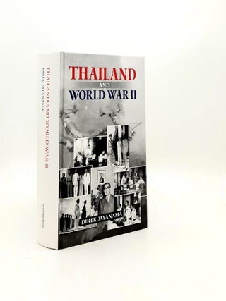 Item #196776 THAILAND AND WORLD WAR II Revised English Edition. KEYES Jane JAYANAMA Direk