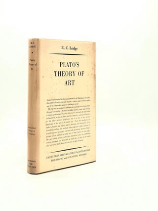 PLATO'S THEORY OF ART (International Library of Philosophy and Scientific Method).