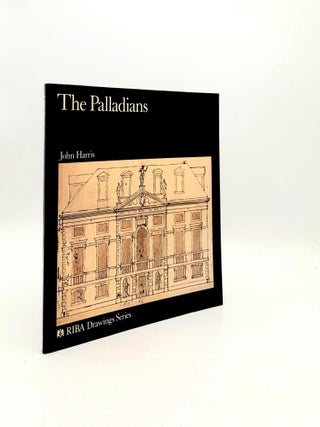 Item #197164 THE PALLADIANS (RIBA Drawings Series). HARRIS John