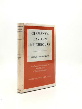 Item #197304 GERMANY'S EASTERN NEIGHBOURS Problems Relating to the Oder-Neisse Line and the Czech...