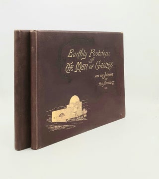 Item #197371 EARTHLY FOOTSTEPS OF THE MAN OF GALILEE Being Five Hundred Original Photographic...