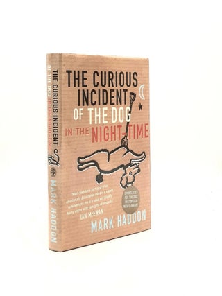Item #197405 THE CURIOUS INCIDENT OF THE DOG IN THE NIGHT-TIME. HADDON Mark
