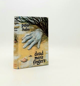 Item #197410 DEAD MEN'S FINGERS. HELM Peter