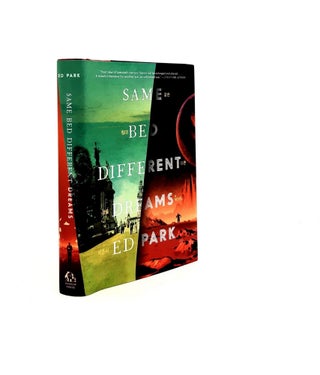 Item #197438 SAME BED DIFFERENT DREAMS A Novel. PARK Ed