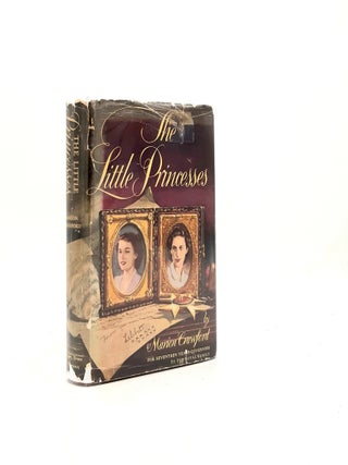 Item #197576 THE LITTLE PRINCESSES. CRAWFORD Marion