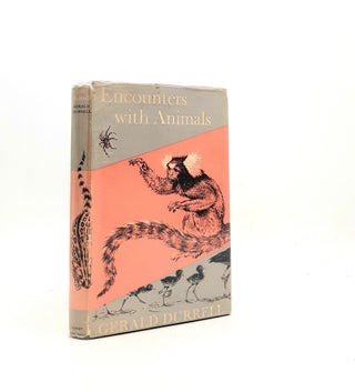 Item #197582 ENCOUNTERS WITH ANIMALS. DURRELL Gerald