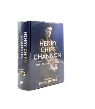 Item #197593 HENRY 'CHIPS' CHANNON The Diaries Volume I 1918-1938. HEFFER Simon CHANNON Henry