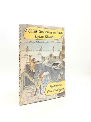 Item #197597 A CHILD'S CHRISTMAS IN WALES. ARDIZZONE Edward THOMAS Dylan