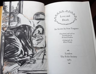 LOVE AND DEATH Six Stories By Ivan Turgenev.