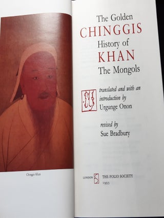 CHINGGIS KHAN The Golden History of the Mongols.