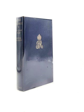 Item #197809 KING GEORGE THE FIFTH His Life and Reign. NICOLSON Harold
