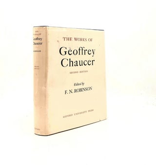 Item #197938 THE WORKS OF GEOFFREY CHAUCER. ROBINSON F. N CHAUCER Geoffrey