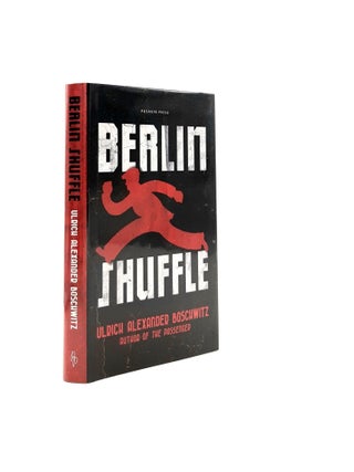Item #197986 BERLIN SHUFFLE. BOEHM Philip BOSCHWITZ Ulrich Alexander