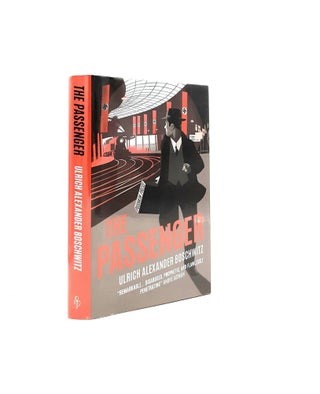 Item #197987 THE PASSENGER. BOEHM Philip BOSCHWITZ Ulrich Alexander
