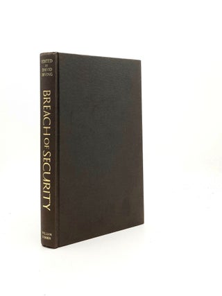 BREACH OF SECURITY The German Secret Intelligence File on Events Leading to the Second World War.