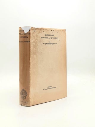 Item #198043 DITHYRAMB TRAGEDY AND COMEDY. PICKARD-CAMBRIDGE A. W