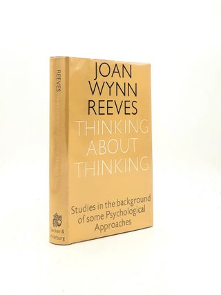 Item #198049 THINKING ABOUT THINKING Studies in the Background of Some Psychological Approaches....