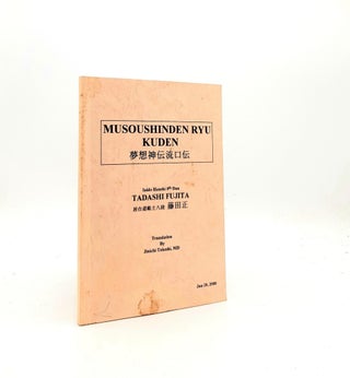 Item #198070 MUSOUSHINDEN RYU KUDEN. TOKESHI Jinichi FUJITA Tadashi