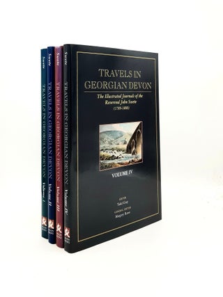 TRAVELS IN GEORGIAN DEVON The Illustrated Journeys of the Reverend John Swete 1789-1800 in Four Volumes.