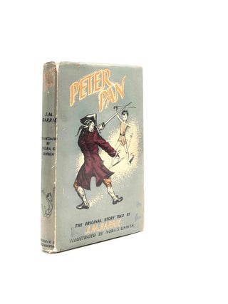 Item #198166 PETER PAN. BARRIE J. M.. UNWIN Nora