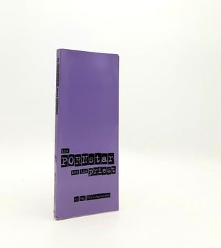Item #198182 THE PORNSTAR AND THE PRIEST. HOLLINGSWORTH Ray