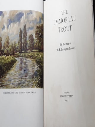 THE IMMORTAL TROUT.