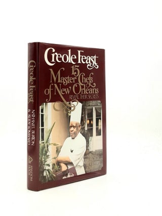 Item #198538 CREOLE FEAST 15 Master Chefs of New Orleans Reveal Their Secrets. LOMBARD Rudy...