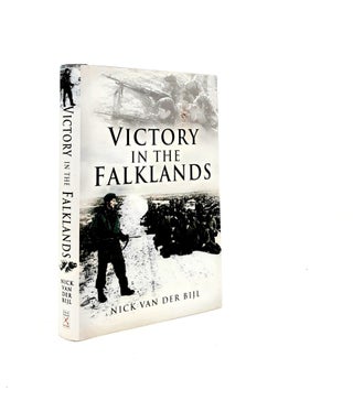 Item #198554 VICTORY IN THE FALKLANDS. BIJL Nick van der