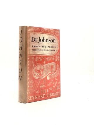 Item #198680 DR JOHNSON Prose and Poetry (Reynard Library). WILSON Mona JOHNSON Samuel
