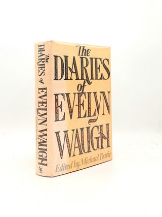 Item #198746 THE DIARIES OF EVELYN WAUGH. DAVIE Michael WAUGH Evelyn