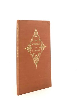 Item #198770 ASH-WEDNESDAY. ELIOT T. S