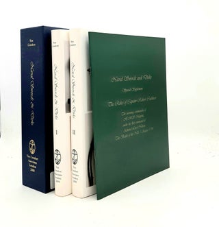 NAVAL SWORDS & DIRKS A Study of British French & American Naval Swords Cutlasses & Dirks During the Age of Fighting Sail In 2 Volumes with Supplement The Relics of Captain Robert Cuthbert.