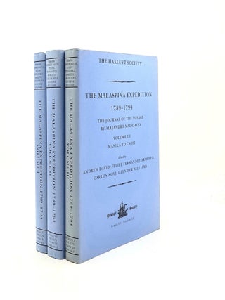 Item #199032 THE MALASPINA EXPEDITION 1789-1794 Journal of the Voyage by Alejandro Malaspina...