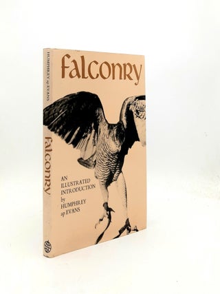 FALCONRY An Illustrated Introduction. EVANS Humphrey ap.