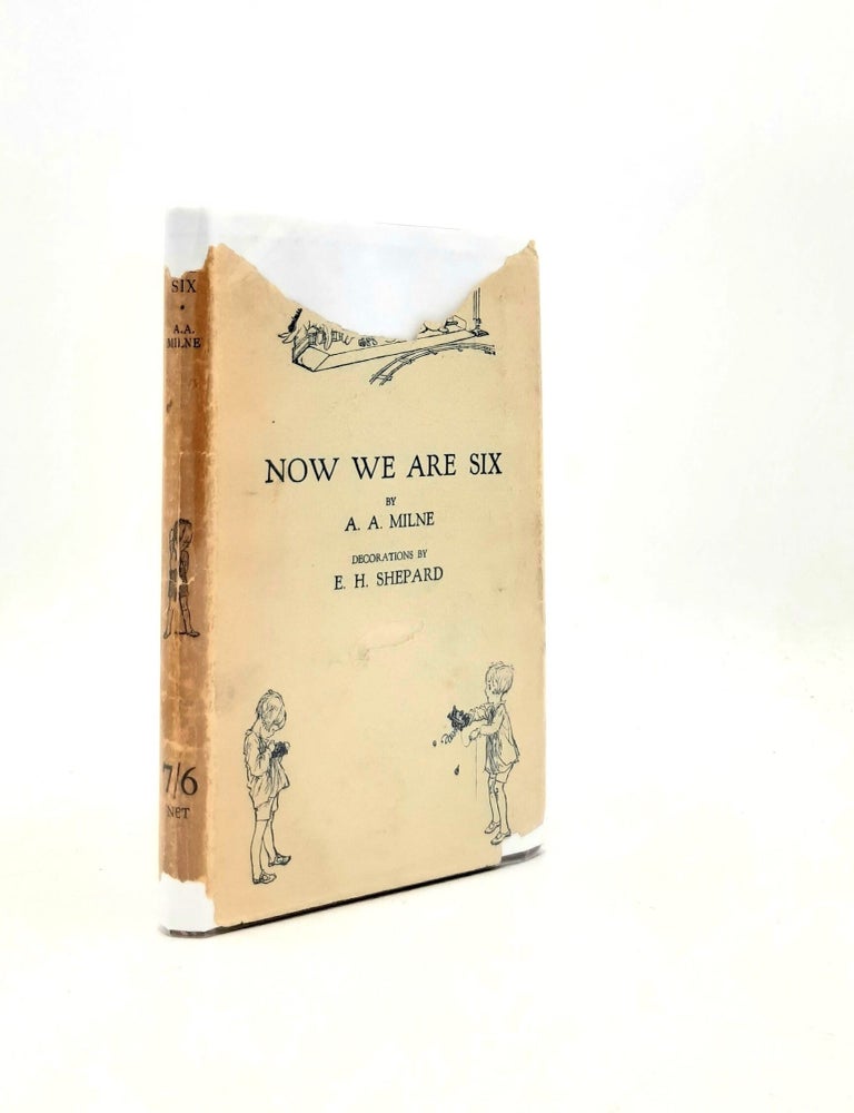 Item #199418 NOW WE ARE SIX. SHEPARD Ernest H. MILNE A. A.