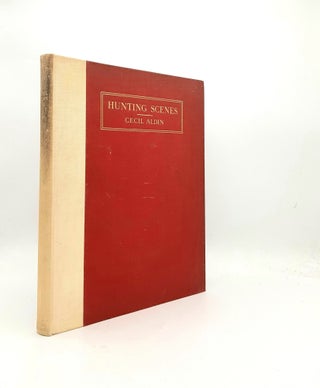Item #199421 HUNTING SCENES Forty Sketches of Hunting Scenes and Countries. ALDIN Cecil,...