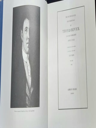 THE WATERCOLOURS AND DRAWINGS OF THOMAS BEWICK And His Workshop Apprentices Volume One [&] Volume Two.