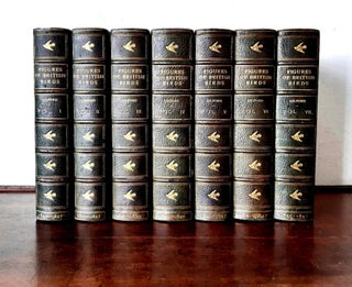 Item #199683 COLOURED FIGURES OF THE BIRDS OF THE BRITISH ISLANDS In 7 Volumes. LILFORD Lord